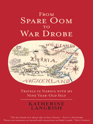 cover image of From Spare Oom to War Drobe: Travels in Narnia with my nine-year-old self